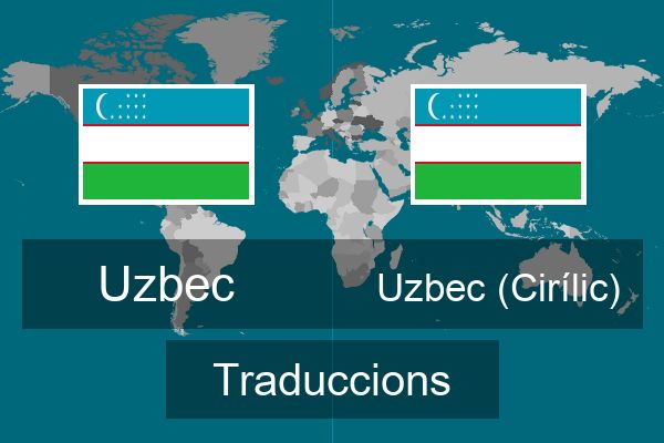  Uzbec (Cirílic) Traduccions