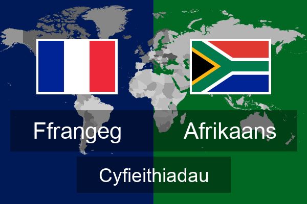  Afrikaans Cyfieithiadau