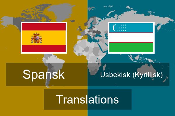  Usbekisk (Kyrillisk) Translations