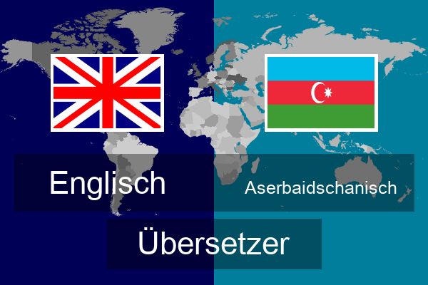  Aserbaidschanisch Übersetzer