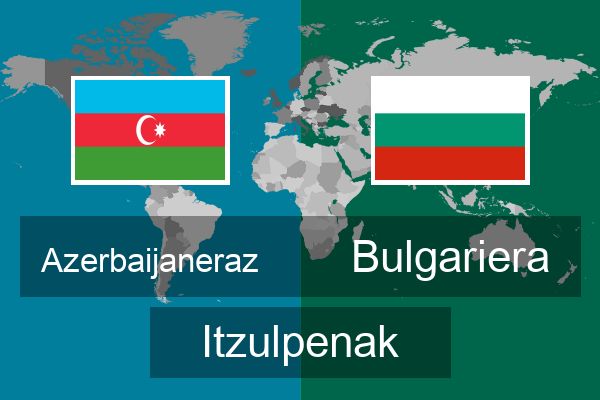  Bulgariera Itzulpenak