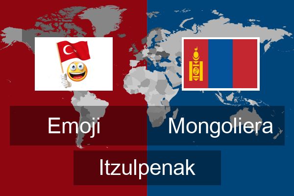  Mongoliera Itzulpenak