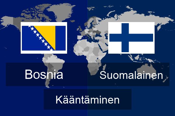 Bosnia Suomalainen Kääntää | Bosnia Kääntää | Kääntää | Çevirce