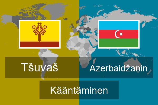  Azerbaidžanin Kääntäminen