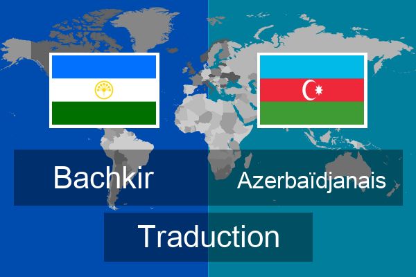  Azerbaïdjanais Traduction