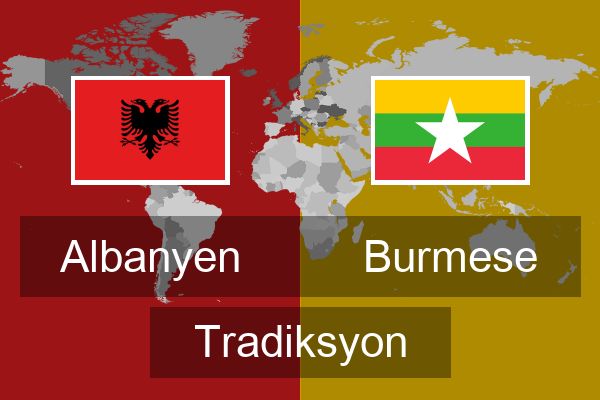  Burmese Tradiksyon