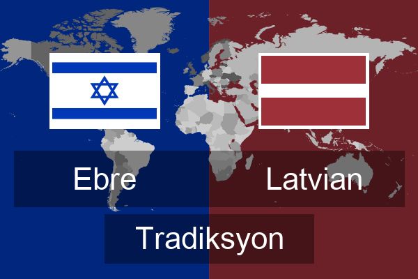  Latvian Tradiksyon