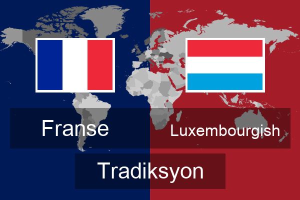  Luxembourgish Tradiksyon