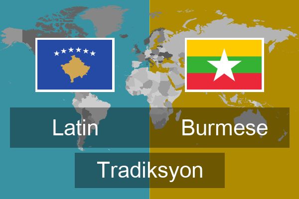  Burmese Tradiksyon