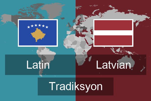  Latvian Tradiksyon