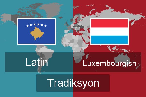  Luxembourgish Tradiksyon