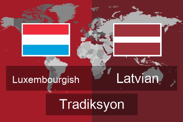  Latvian Tradiksyon