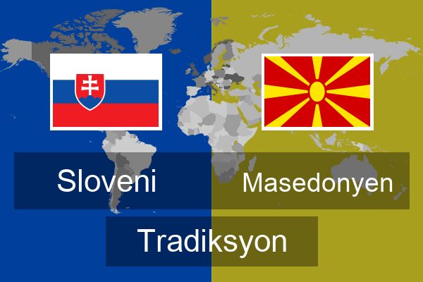  Masedonyen Tradiksyon