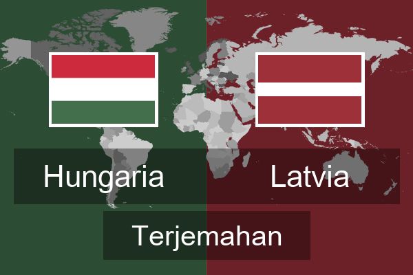  Latvia Terjemahan