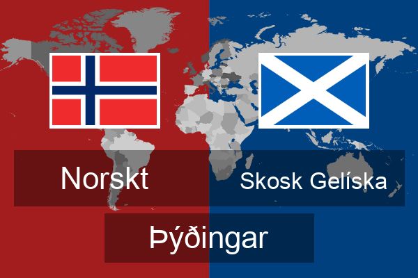  Skosk Gelíska Þýðingar