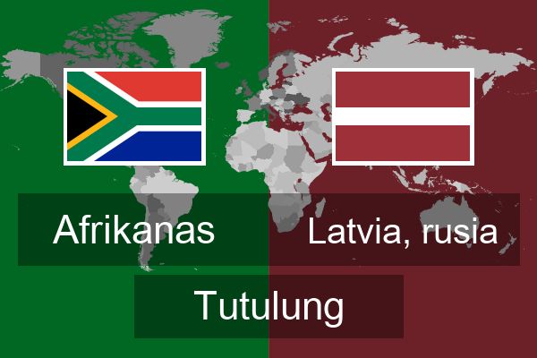  Latvia, rusia Tutulung