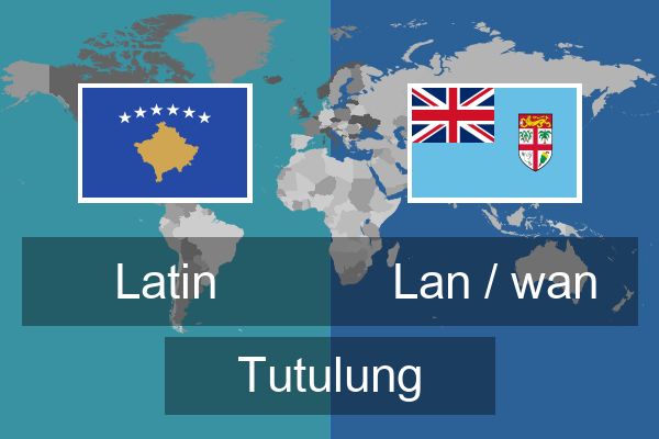  Lan / wan Tutulung
