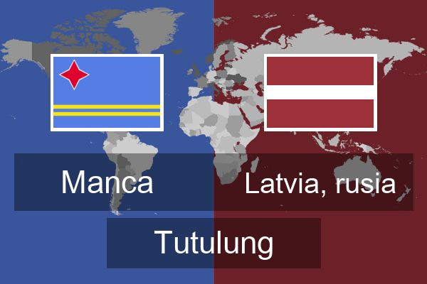  Latvia, rusia Tutulung