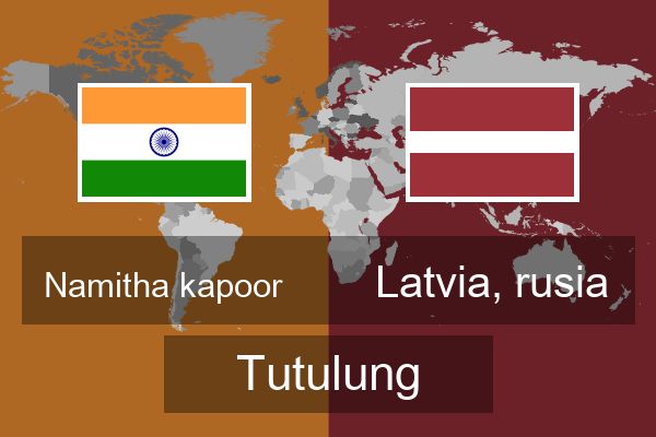  Latvia, rusia Tutulung