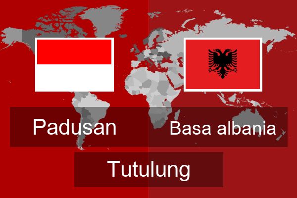  Basa albania Tutulung