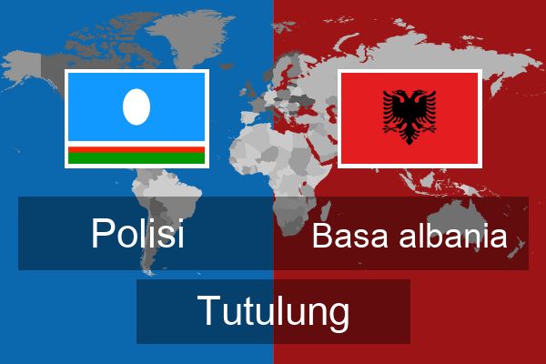  Basa albania Tutulung