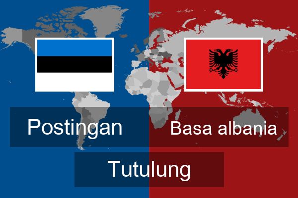  Basa albania Tutulung