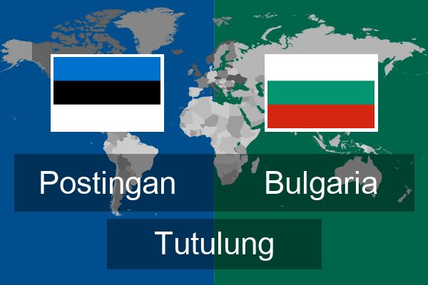  Bulgaria Tutulung