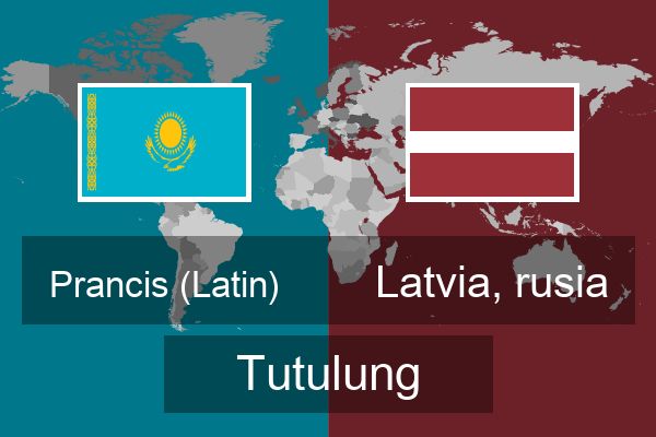  Latvia, rusia Tutulung