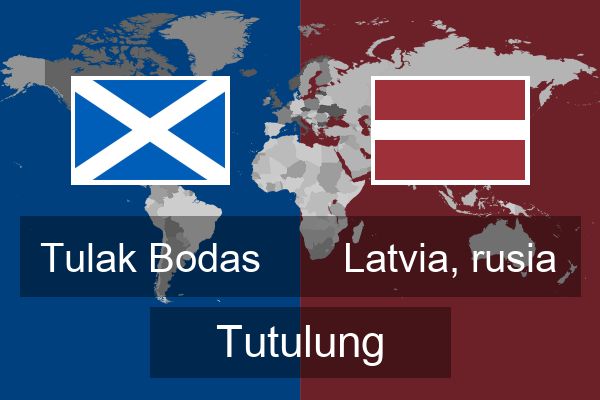  Latvia, rusia Tutulung