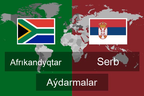  Serb Aýdarmalar