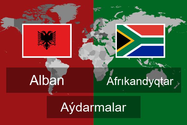  Afrıkandyqtar Aýdarmalar