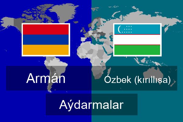  Ózbek (kırıllısa) Aýdarmalar