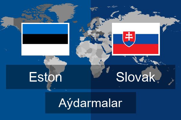  Slovak Aýdarmalar