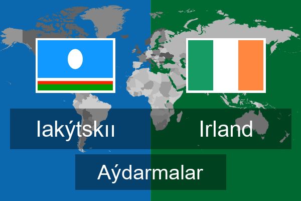  Irland Aýdarmalar