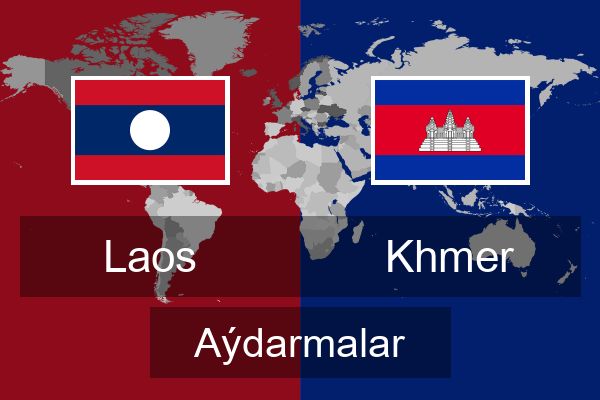  Khmer Aýdarmalar