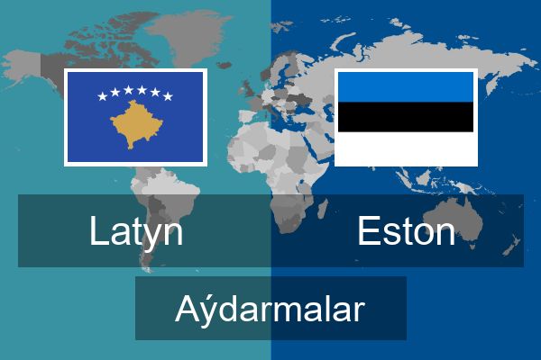  Eston Aýdarmalar