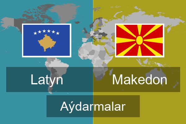  Makedon Aýdarmalar