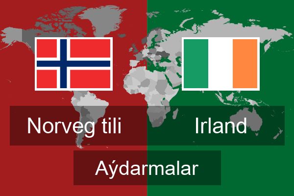  Irland Aýdarmalar