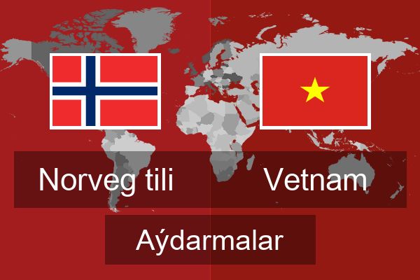  Vetnam Aýdarmalar