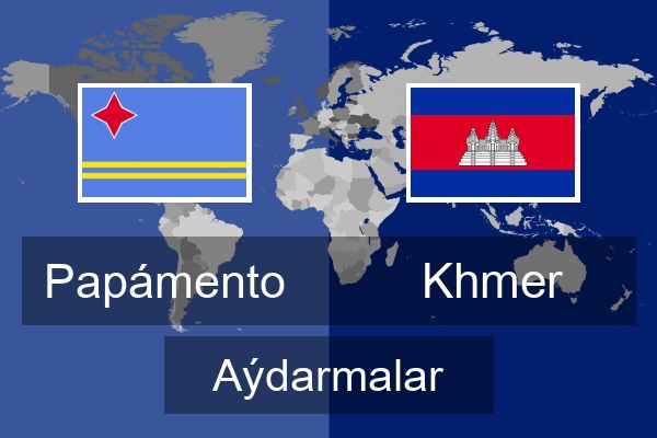  Khmer Aýdarmalar