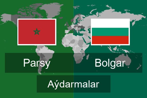  Bolgar Aýdarmalar