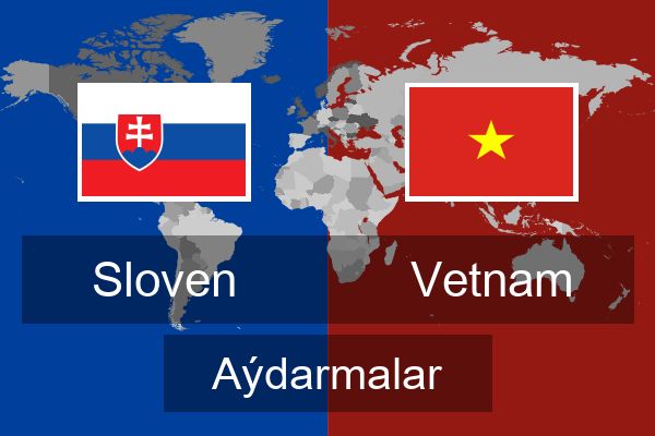  Vetnam Aýdarmalar
