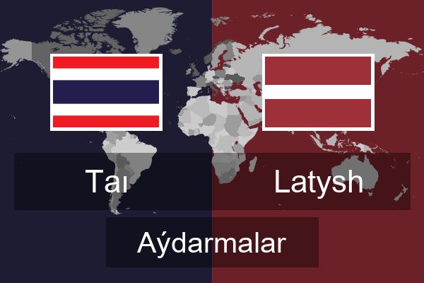  Latysh Aýdarmalar