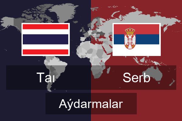  Serb Aýdarmalar
