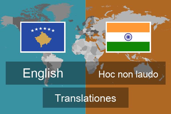  Hoc non laudo Translationes