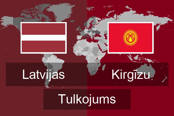  Kirgīzu Tulkojums