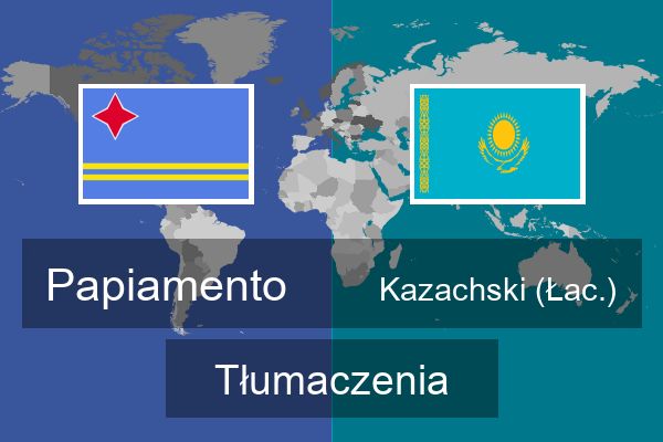  Kazachski (Łac.) Tłumaczenia