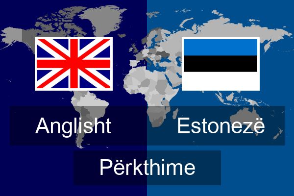  Estonezë Përkthime