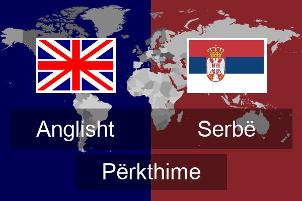  Serbë Përkthime