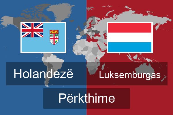  Luksemburgas Përkthime